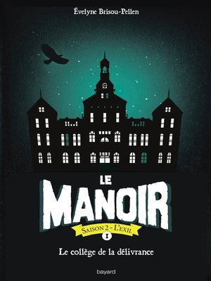 cover image of Le manoir saison 2, Tome 01